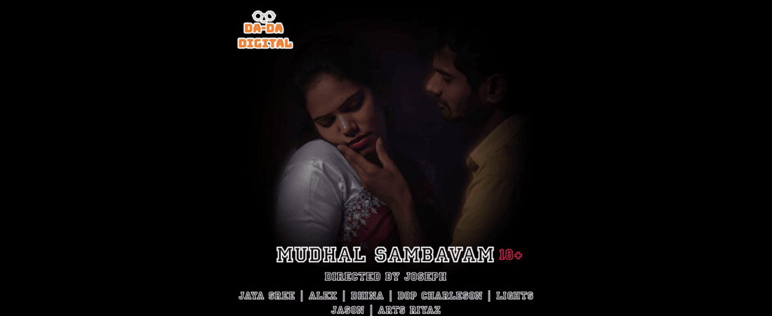 MUDHAL SAMBAVAM
